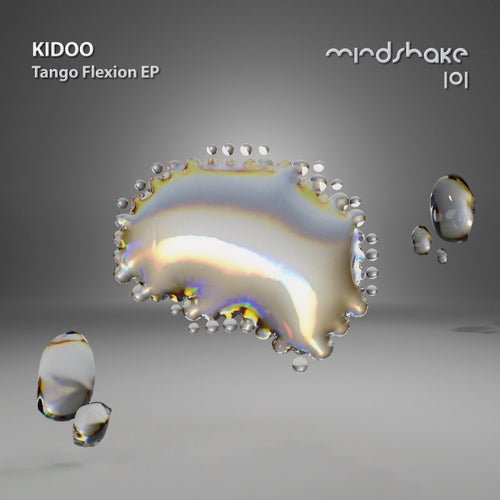 Kidoo - Tango Flexion [MINDSHAKE101]